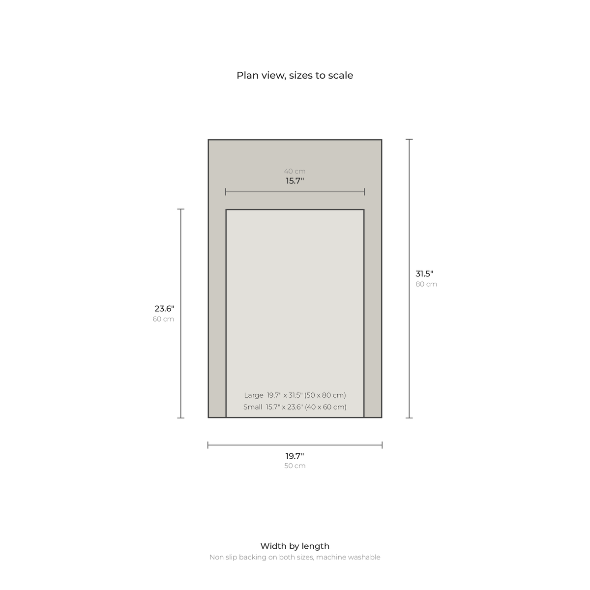 Microfiber bath mat sizes: 15.7 by 23.6 and 19.7 by 31.5 inches, plan view
